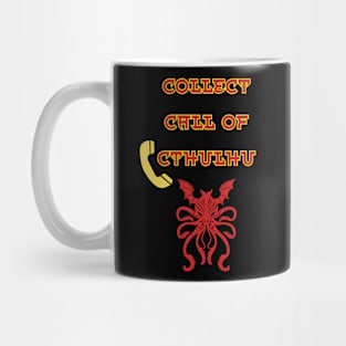 Collect Call of Cthulhu Mug